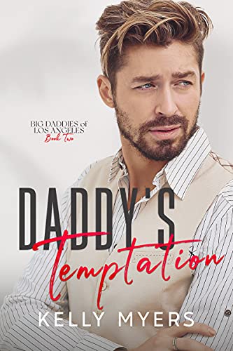 Daddy's Temptation (Big Daddies of Los Angeles Book 2)