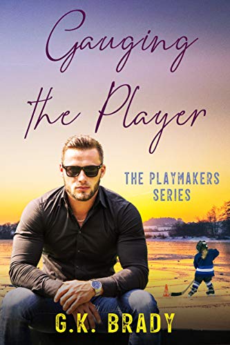 Gauging the Player (The Playmakers Series Book 3)