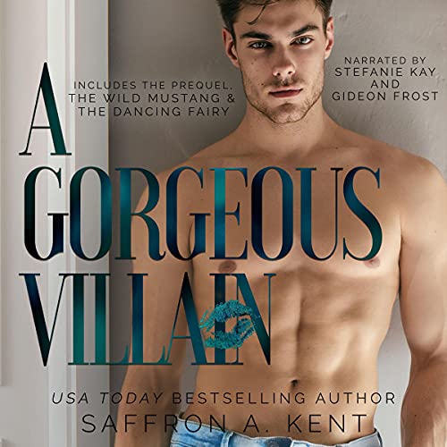 A Gorgeous Villain (St. Mary's Rebels Book 2)