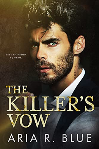 The Killer's Vow (Villains Book 1)