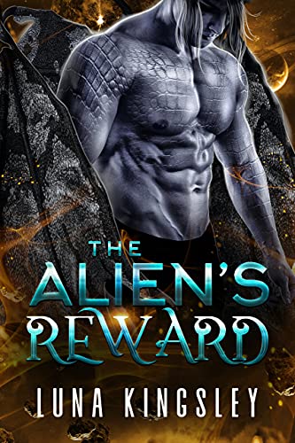 The Alien's Reward (Dhevieth Warrior Series Book 1)