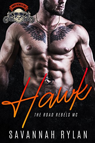 Hawk (The Road Rebels MC Book 1)