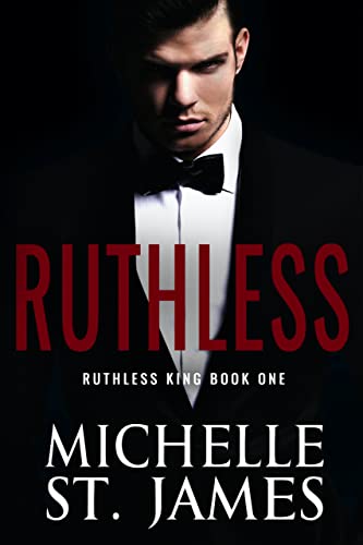Ruthless (Mob Boss Book 1)