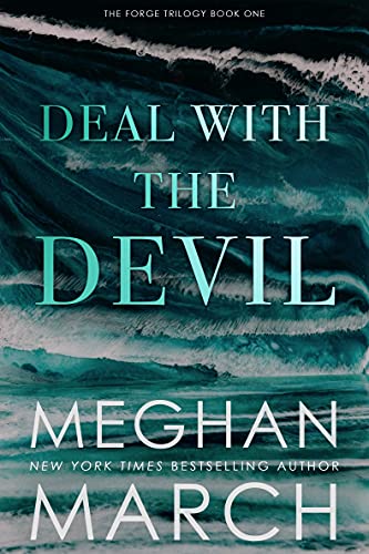 Deal with the Devil (Forge Trilogy Book 1)