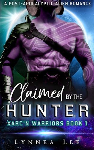 Claimed by the Hunter (Xarc'n Warriors Book 1)