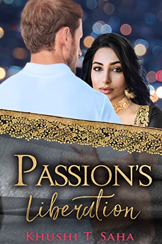 Passion's Liberation (Liberation Series Book 1)