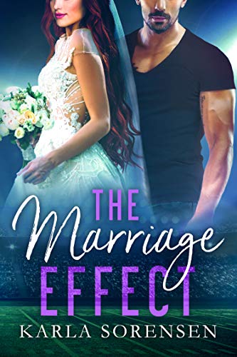 The Marriage Effect (Washington Wolves Book 3)