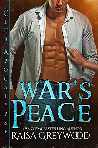 War's Peace (Club Apocalypse Book 1)