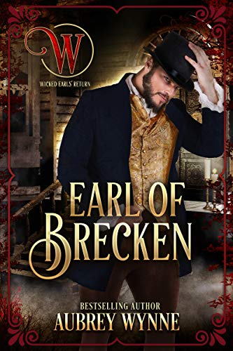 Earl of Brecken (Wicked Earls' Club) (Once Upon A Widow Book 5)