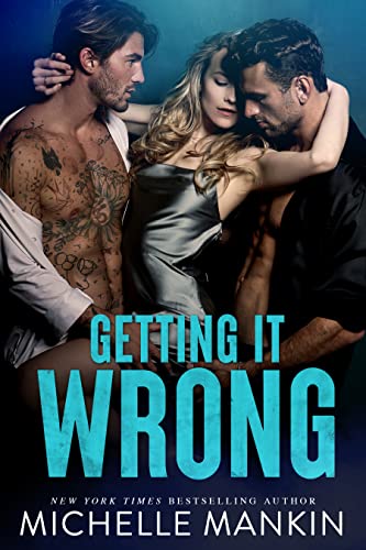 Getting it Wrong (Addy's Rollercoaster Romance Book 1)