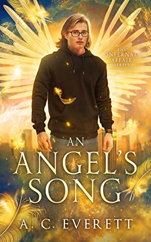 An Angel's Song (The Infernal Affair Book 1)