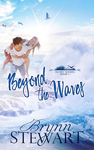 Beyond the Waves (Pacific Shores Book 1)