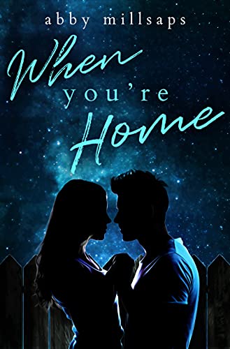 When You're Home (Hampton Hearts Book 1)