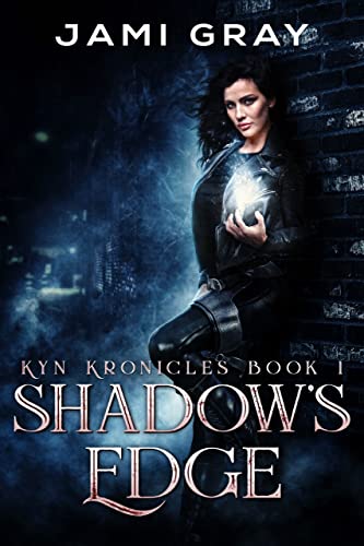 Shadow's Edge (Kyn Kronicles Book 1)