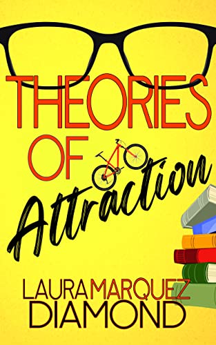Theories of Attraction (Romantic Revelations Series Book 2)