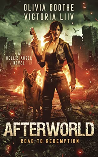 Afterworld (Hell's Angel Book 1)