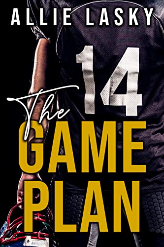 The Game Plan (X's and O's Book 1)