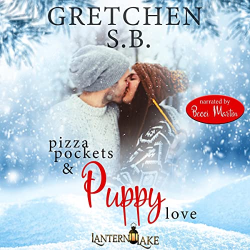 Pizza Pockets & Puppy Love (Lantern Lake Book 1)