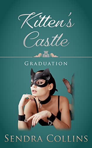 Kitten's Castle: Graduation