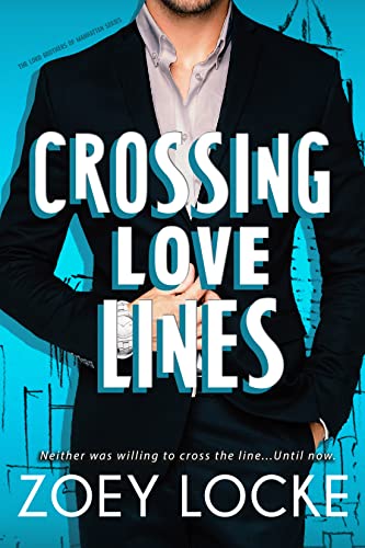 Crossing Love Lines (The Lord Brothers of Manhattan)