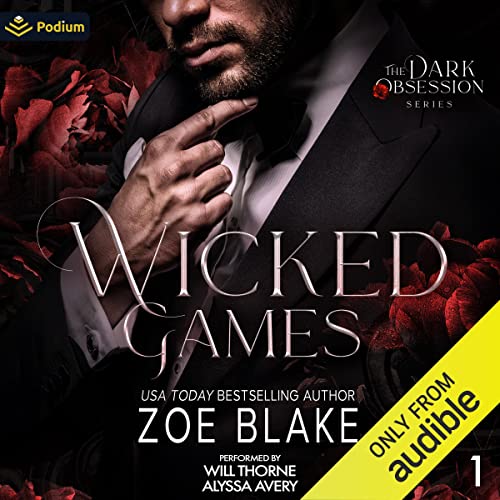Wicked Games (Dark Obsession Book 1)