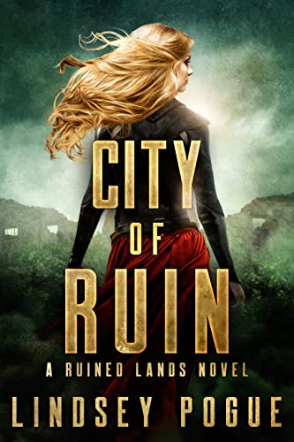 City of Ruin (Ruined Lands Book 1)