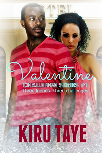 Valentine (Challenge Series Book 1)