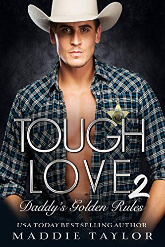 Daddy's Golden Rules (Tough Love Book 2)