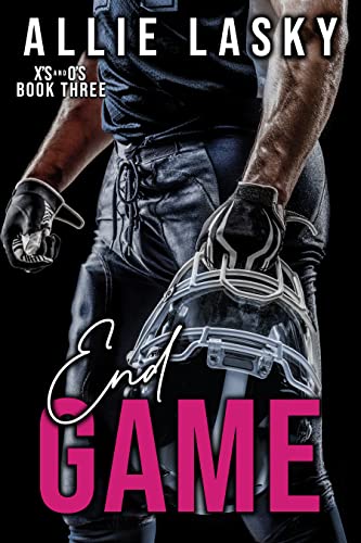 End Game (X's and O's Book 3)