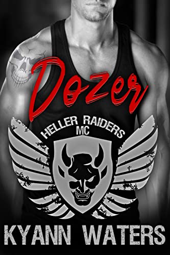 Dozer (Heller Raiders MC Book 2)