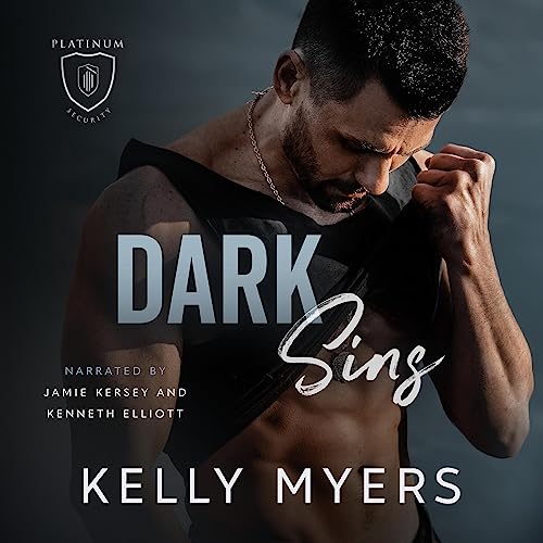 Dark Sins (Platinum Security Book 3)