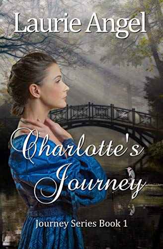 Charlotte's Journey (Journey Series Book 1)