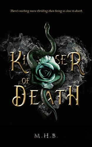 Kisser of Death (Kisses of Sorrow Book 1)