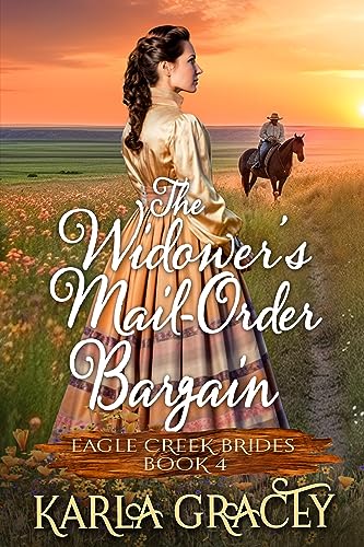 The Widower's Mail-Order Bargain (Eagle Creek Brides Book 4)