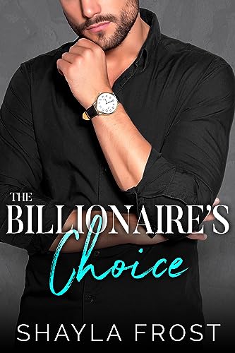 The Billionaire's Choice