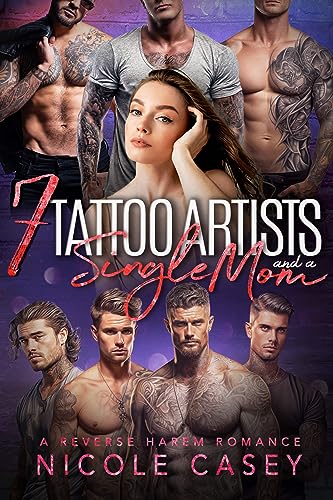 Seven Tattoo Artists and a Single Mom (Love by Numbers 2 Book 6)
