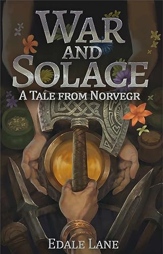 War and Solace (Tales from Norvegr Book 3)