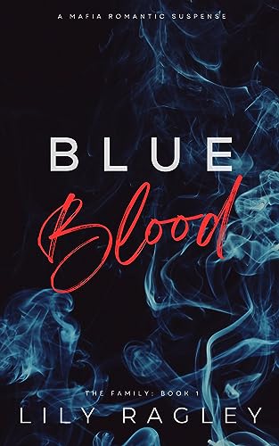 Blue Blood (The Family Book 1)