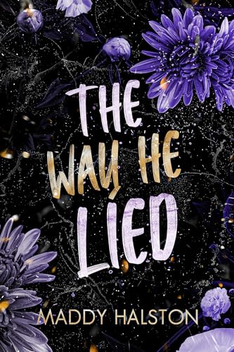 The Way He Lied