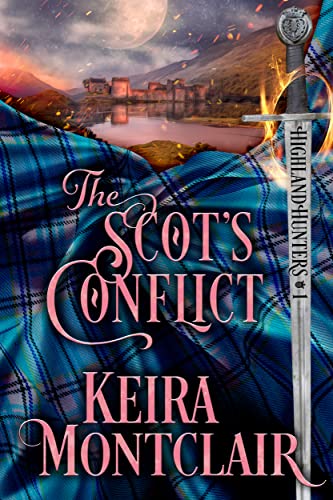 The Scot's Conflict (Highland Hunters Book 1)
