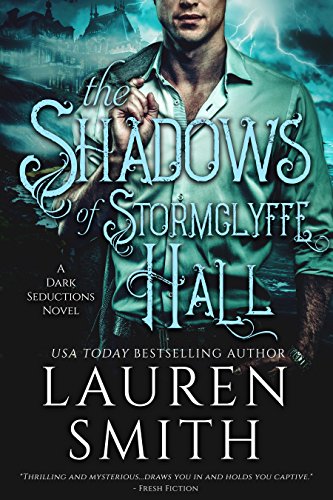 The Shadows of Stormclyffe Hall (The Dark Seductions Series Book 1)
