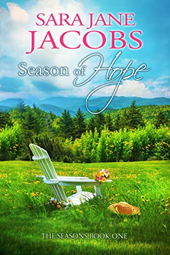 Season of Hope (The Seasons Series Book 1)