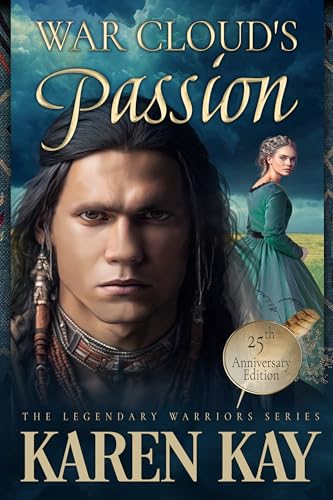 War Cloud's Passion (Legendary Warriors Book 1)