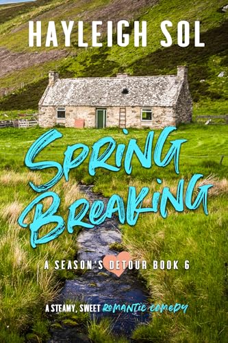 Spring Breaking (A Season's Detour Book 6)
