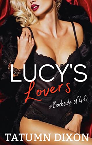 Lucy's Lovers (Lucy's Lovers Book 1)