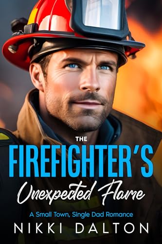 The Firefighter's Unexpected Flame