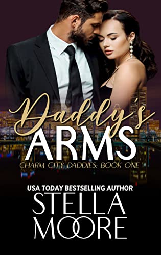 Daddy's Arms (Charm City Daddies Book 1)