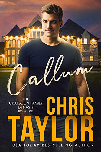 Callum (Craigdon Family Dynasty Book 1)