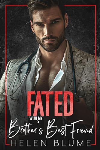 Fated with My Brother's Best Friend