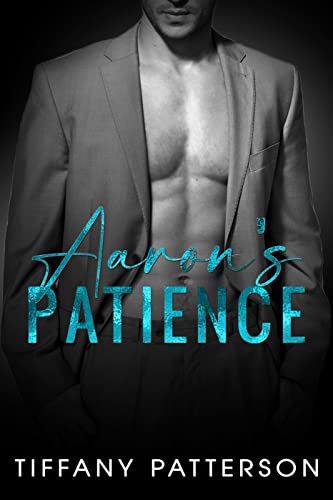 Aaron's Patience